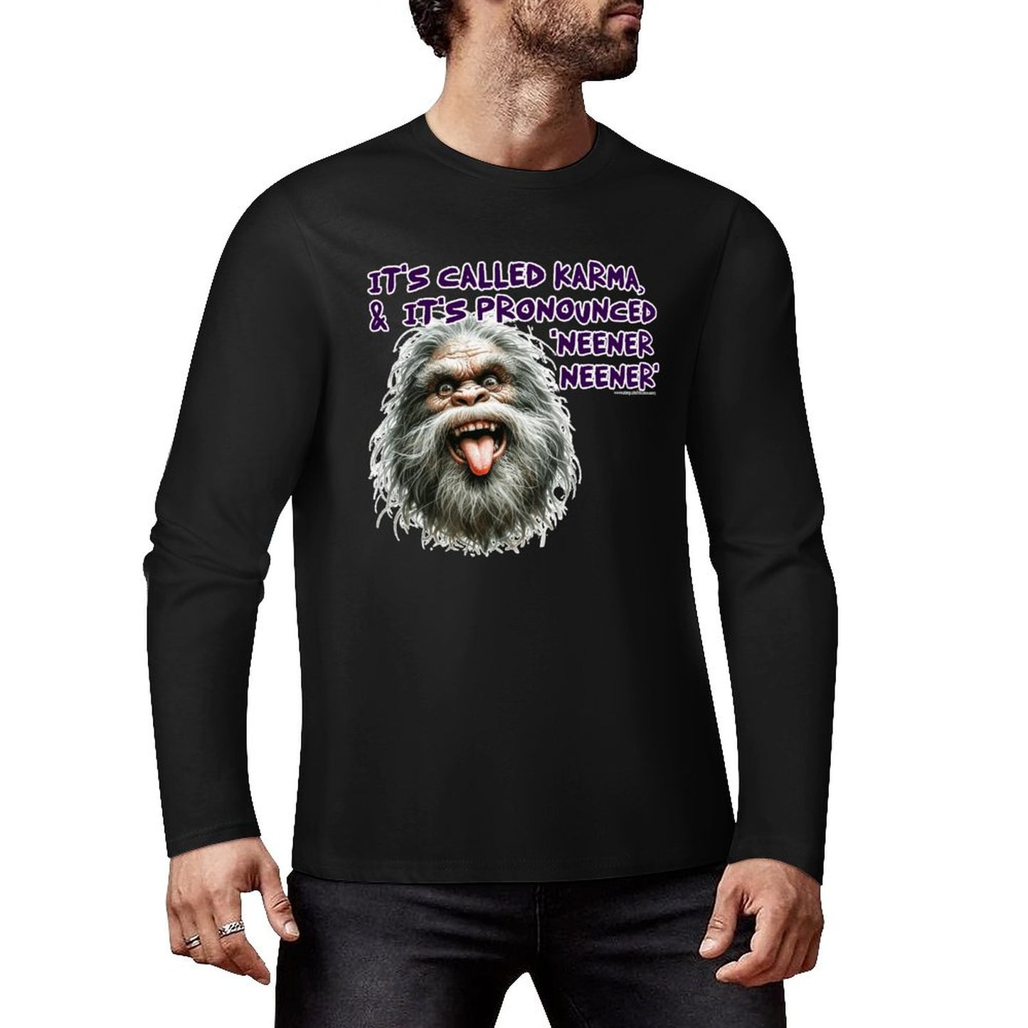 Bigfoot / Sasquatch "It's called Karma...", Cotton Unisex Long Sleeve T-shirt