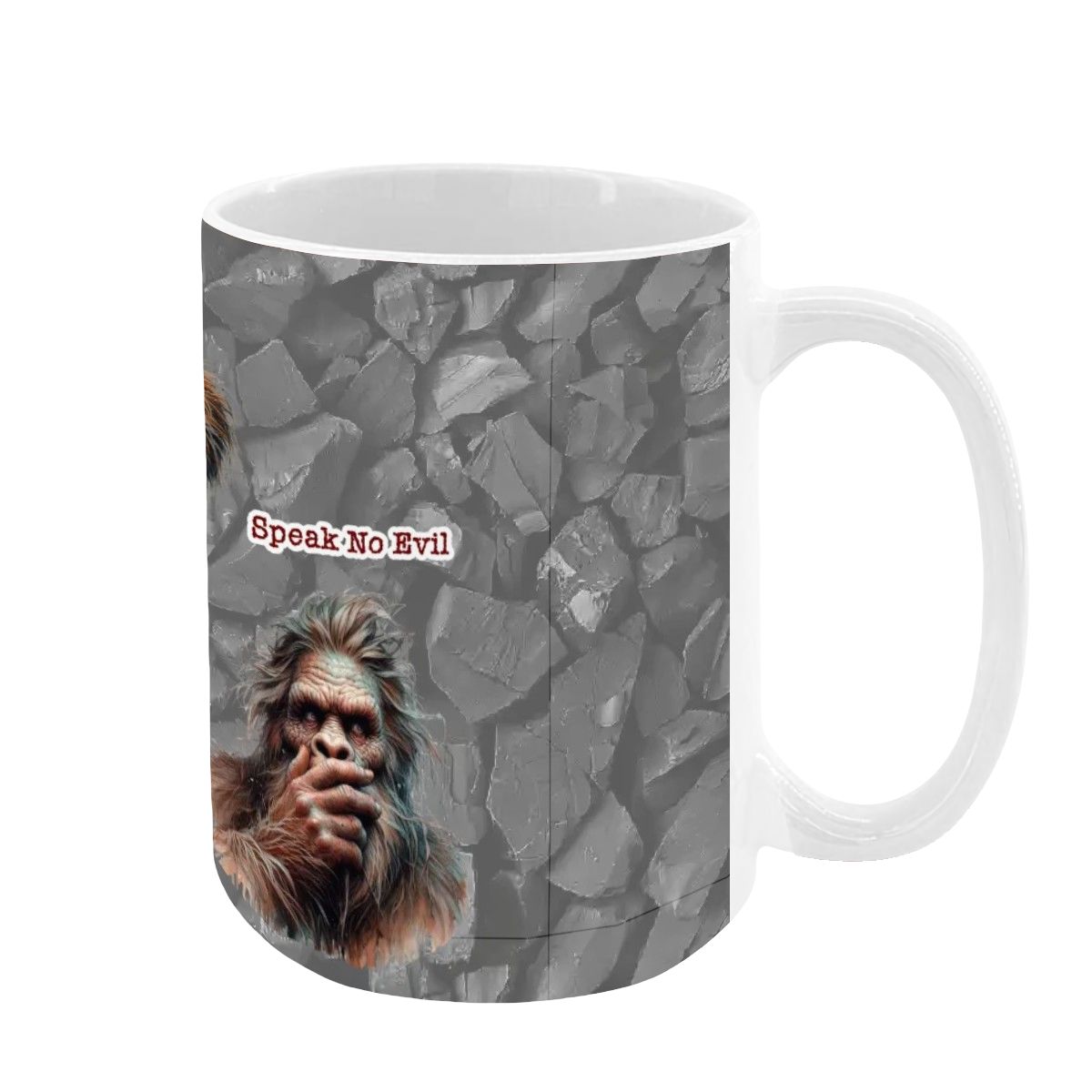Sarcastic Sasquatch "See no evil..", Large 15 Ounce Colorful Mugs – Made In USA