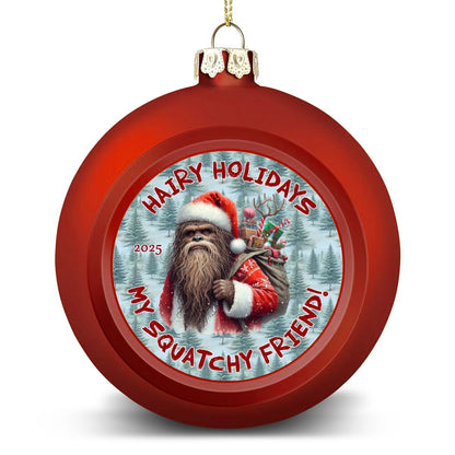 Bigfoot Sasquatch Santa "Hairy Holidays..", Christmas Ball Ornaments
