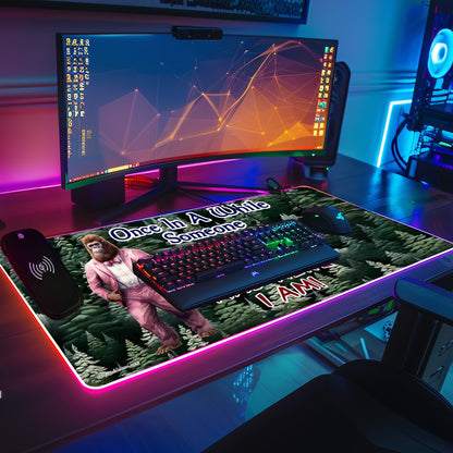 Bigfoot Sasquatch "Every once in..", Wireless Charging Gaming Mouse Pads / Mat With Lights - 2 Sizes
