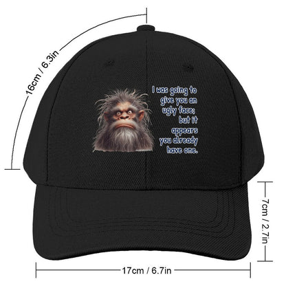 “Sarcastic Sasquatch” Series Polyester Baseball Caps – “I was going to give you…”