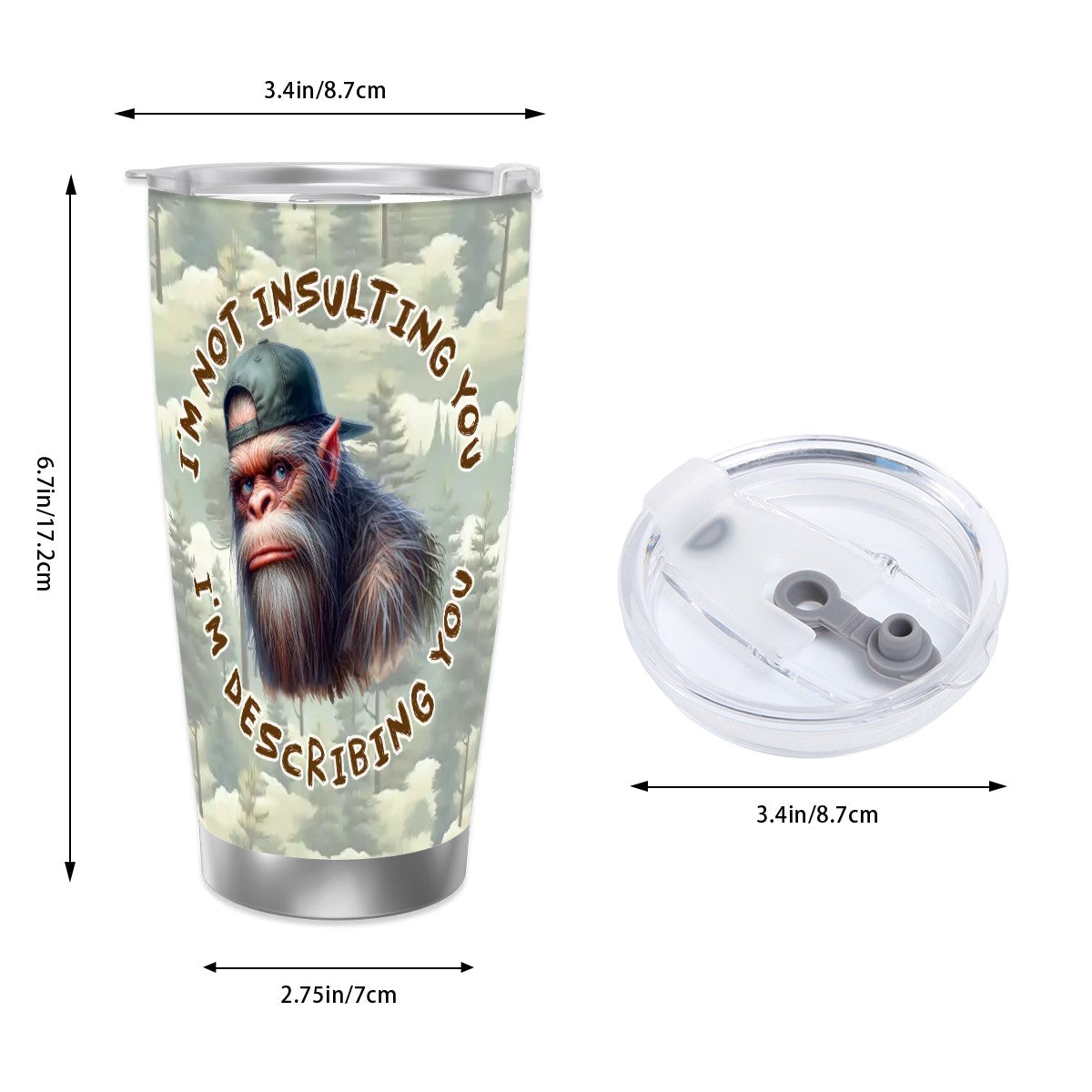 Sasquatch "Describing You", Themed 40 oz Travel Coffee Mug with a Straw